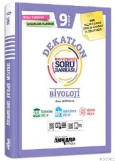 9.Sınıf Dekatlon Biyoloji Konu Özetli Soru Bankası