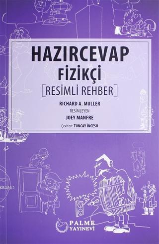 Hazır Cevap Fizikçi Resimli Rehber