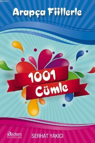 Arapça Fiillerle 1001 Cümle