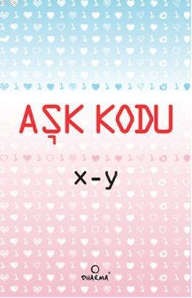 Aşk Kodu; X - Y