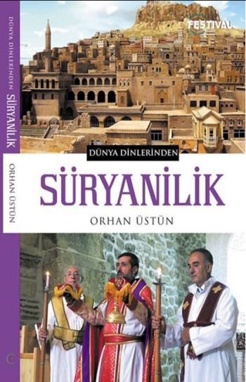 Süryanilik; Dünya Dinlerinden