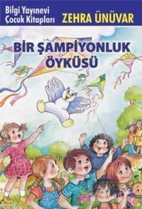 Bir Şampiyonluk Öyküsü