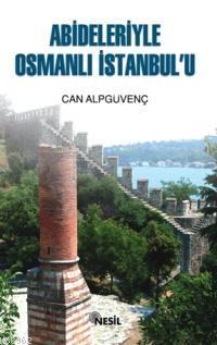 Abideleriyle Osmanlı İstanbul'u (Hafif Hasarlı)