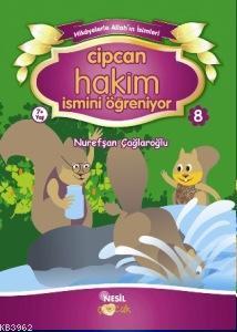 Cipcan Hakim İsmini Öğreniyor 8