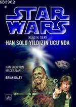 Star Wars - Han Solo Yıldızın Ucunda 1