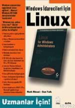 Windows İdarecileri İçin Linux; Uzmanlar İçin