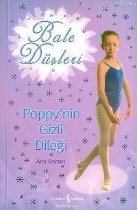 Bale Düşleri - Poppy'nin Gizli Dileği