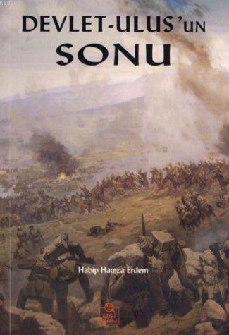 Devlet-Ulus'un Sonu