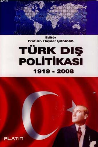 Türk Dış Politikası 1919 - 2008 - İkinci El