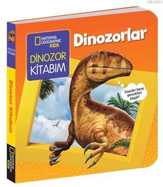 Dinozorlar Kitabım - İlk Kitaplarım Serisi Ciltli