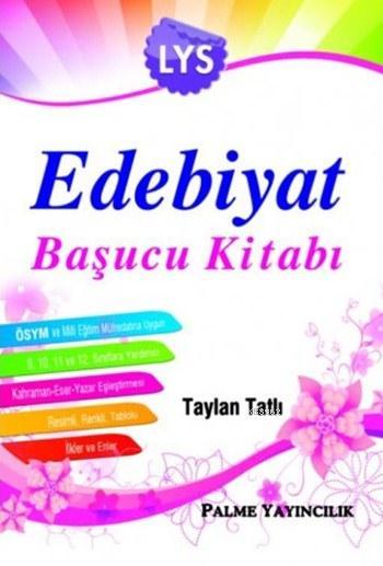  LYS Edebiyat Başucu Kitabı