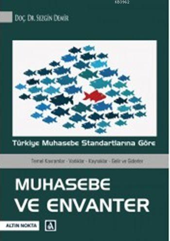 Muhasebe ve Envanter; Türkiye Muhasebe Standartlarına Göre