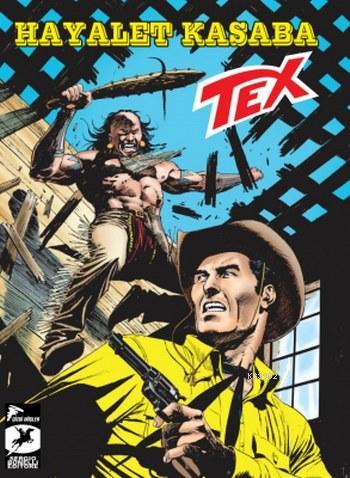 Tex Seri 30 Hayalet Kasaba; Tehlikeli Oyun