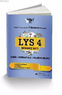 LYS 4 Tarih - Coğrafya 2 - Felsefe Grubu Deneme Seti; Sınavla Tam Uyumlu 7 Deneme Kitapçığı