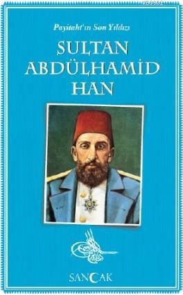 Sultan Abdülhamid Han; Tarih Kitapları
