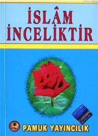 İslam İnceliktir (Sohbet-020)