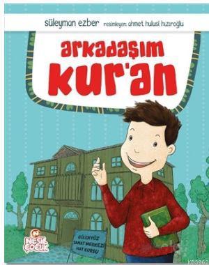 Arkadaşım Kur'an