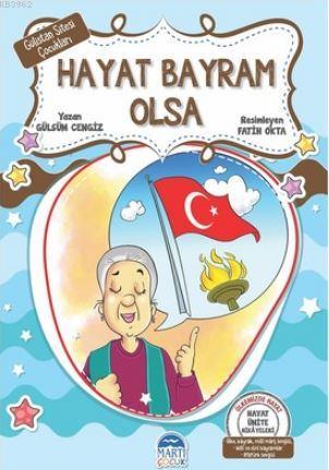 Hayat Bayram Olsa - Gülistan Sitesi Çocukları; Hayat Ünite Hikayeleri