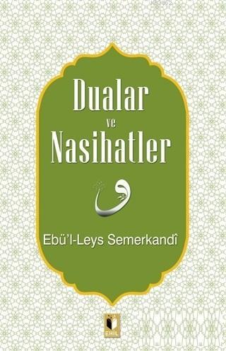 Dualar ve Nasihatler