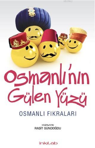 Osmanlı'nın Gülen Yüzü; Osmanlı Fıkraları