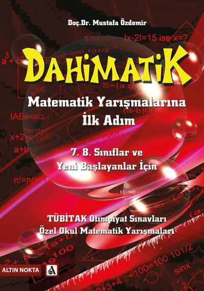 Dahimatik Matematik Yarışmalarına İlk Adım