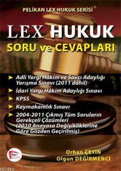 Lex Hukuk Soru ve Cevapları