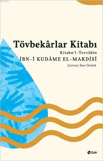 Tövbekârlar Kitabı; Kitabu't-Tevvâbîn