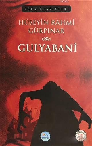Gulyabani; Türk Klasikleri