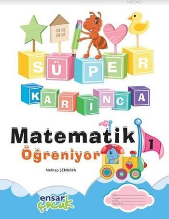 Süper Karınca Matematik Öğreniyor 1