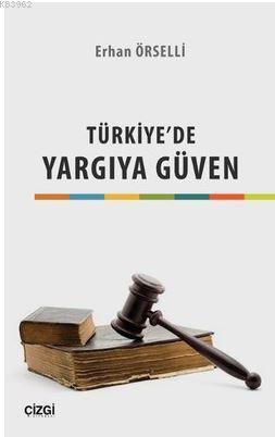 Türkiye'de Yargıya Güven