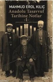 Anadolu Tasavvuf Tarihine Notlar 1