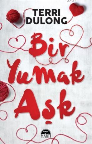 Bir Yumak Aşk