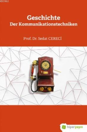 Geschichte Der Kommunikationstechniken