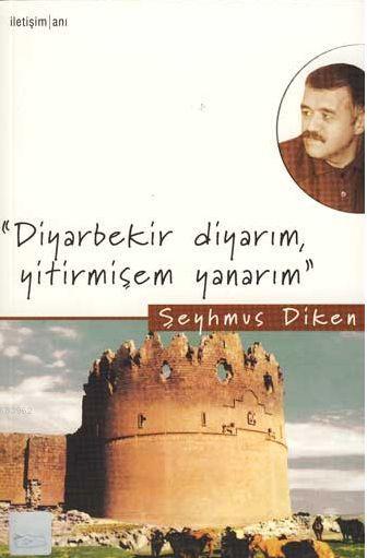 Diyarbekir Diyarım, Yitirmişem Yanarım