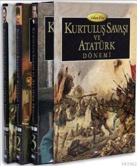 A'dan Z'ye Kurtuluş Savaşı ve Atatürk Dönemi (3 Cilt)