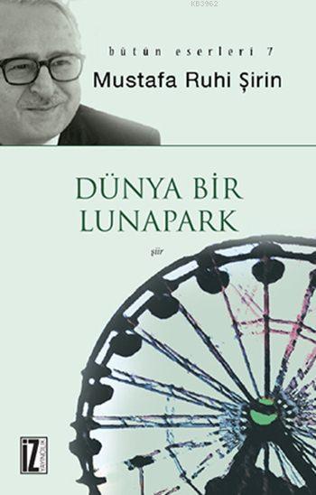 Dünya Bir Lunapark