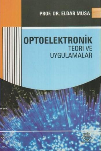 Optoelektronik Teori ve Uygulamaları