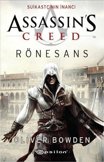 Suikastçının İnancı - Rönesans; Assassin's Creed