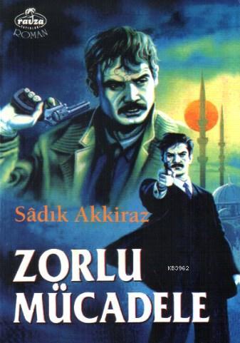 Zorlu Mücadele