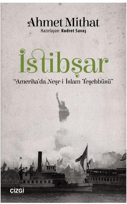 İstibşar; Amerika'da Neşr-i İslam Teşebbüsü