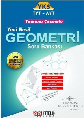 Nitelik Yayınları TYT AYT Yeni Nesil Geometri Tamamı Çözümlü Soru Bankası Nitelik 