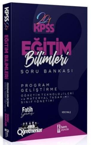 İsem 2021 KPSS Eğitim Bilimleri Program Geliştirme Tamamı Çözümlü Soru Bankası İsem Yayıncılık