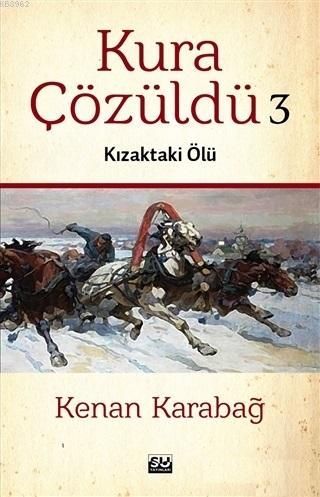 Kura Çözüldü 3; Kızaktaki Ölü