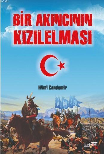 Bir Akıncının Kızıl Elması