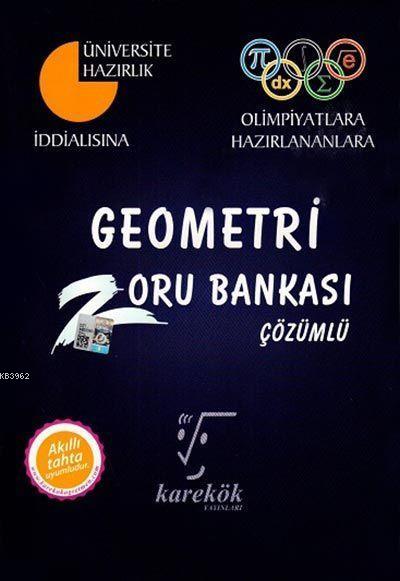 Karekök Yayınları İddialısına Olimpiyatlara Hazırlananlara Geometri Zoru Bankası Karekök 