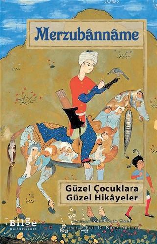 Merzubanname; Güzel Çocuklara Güzel Hikayeler