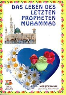 Das Leben Des Letzten Propheten Muhammad-1-2; Peygamberimizin Hayatı (Büyük Boy) +7 Yaş