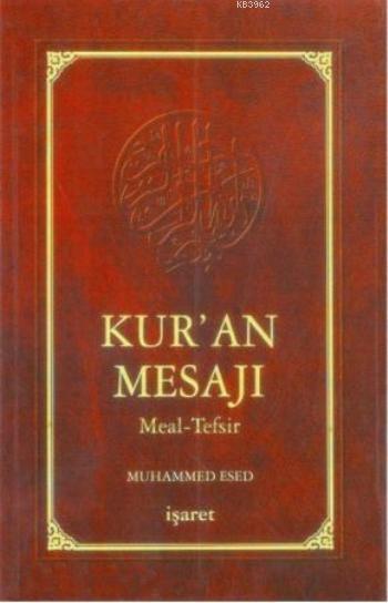 Kur'an Mesajı - Meal-Tefsir (Orta Boy, Mushaflı, 2.Hamur)