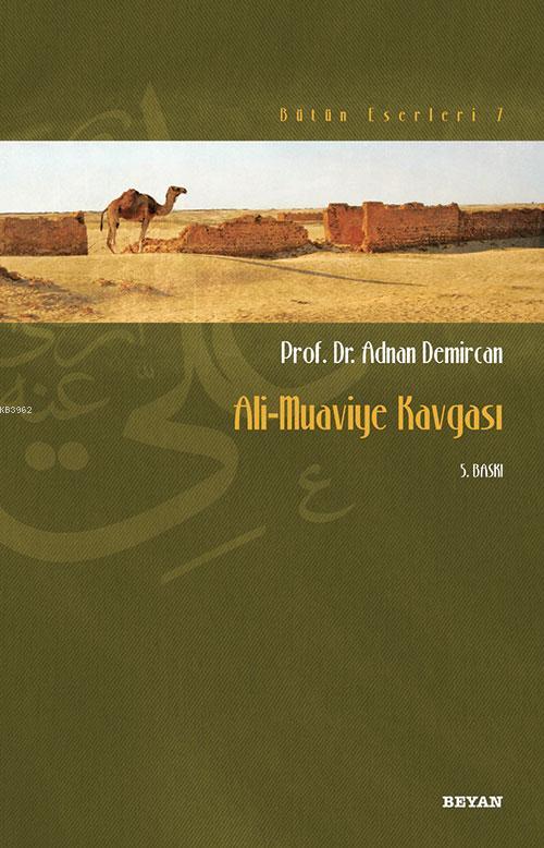 Ali - Muaviye Kavgası