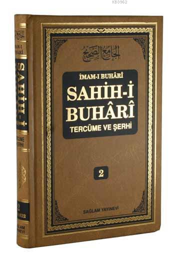 Sahih-i Buhari Tercüme ve Şerhi cilt 3; Hadis No: 1623 - 2374